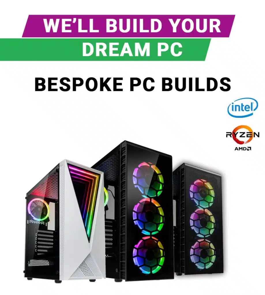 Bespoke PC Builds - We'll Build It